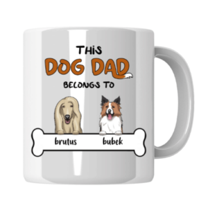 Kubek This Dog Dad Belongs To